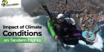 Have A Stable Tandem Flight Journey By essing The Climate