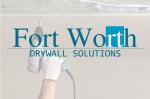 Fort Worth Drywall Solutions